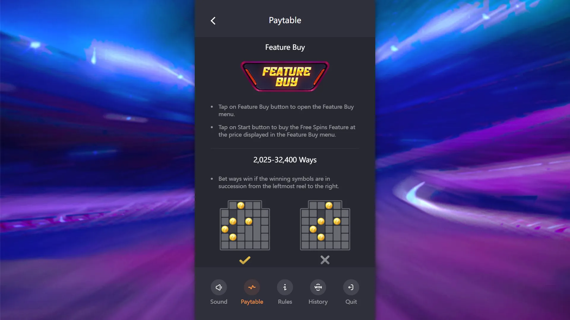 Speed Winner dynamic ways count 2,025 to 32,400 and Feature Buy option per the in-game rules